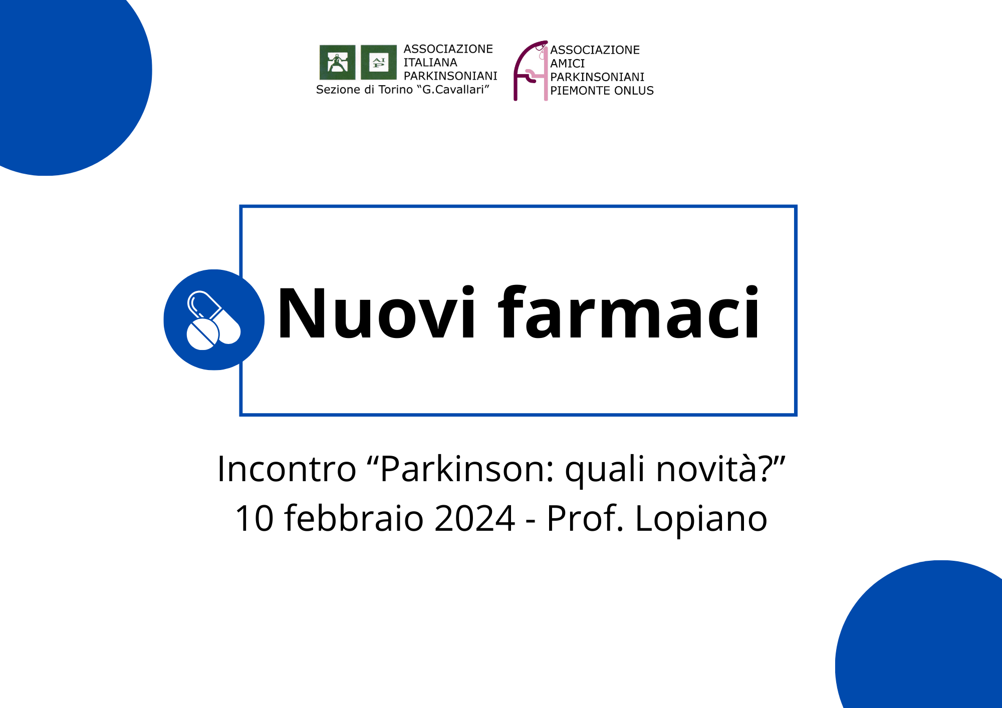 Incontro Parkinson quali novità 10 febbraio 2024 Dott. Lopiano