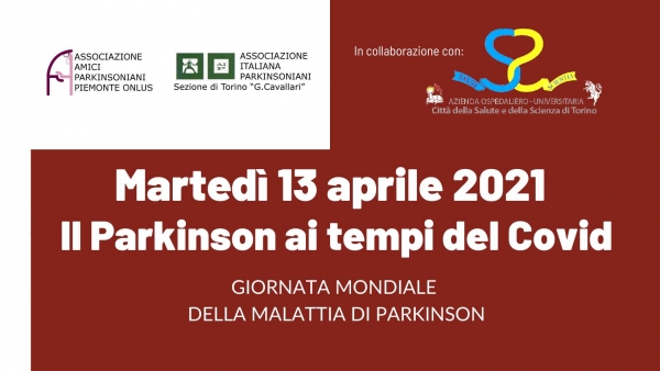 Webinar &quot;Il Parkinson ai tempi del Covid&quot; 2021